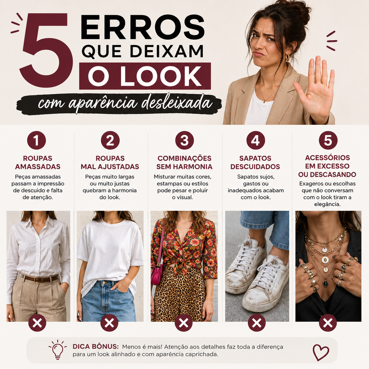 Imagem com uma mulher com posição de desaprovação com o título 5 erros que deixa o look